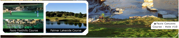 Hot Deal Pictures: Fazio Foothills Course, Palmer Lakeside Course