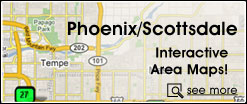 Phoenix/Scottsdale Interactive Area Map!